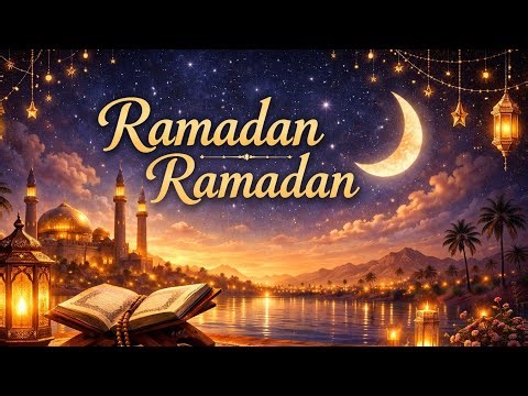 Ramadan Ramadan | Ramadan Nasheed | Ramadan Song | Ramadan Kareem | Happy Islamic Song for Ramadan