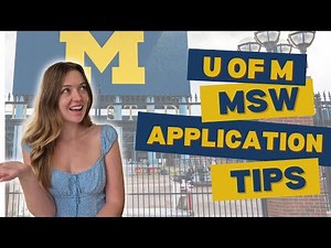 UofM MSW Application Tips