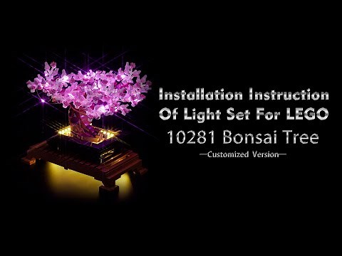 Installation Instruction Of Light Set For LEGO 10281 Bonsai Tree.