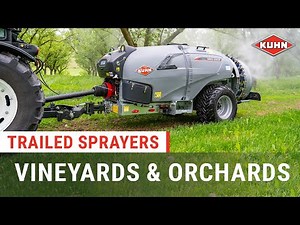 Complete Range of Trailed Sprayers for Vineyards & Orchards | KUHN