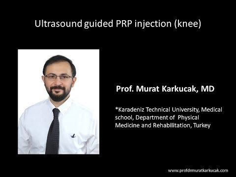 Ultrasound guided PRP injection (knee), by Prof Murat Karkucak MD