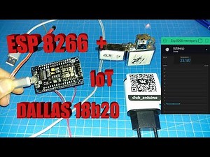 Вай-фай термометр на смартфоне ESp8266 и dallas 18b20 ИОТ технологии