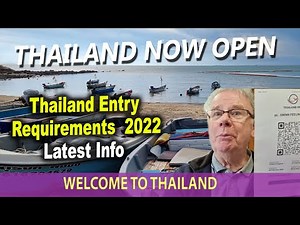 Thailand Entry Requirements And Thailand Pass 2022 - Made Easy in Plain English.