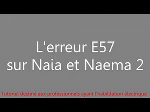 How to resolve error E57 on Naia Naema V2?