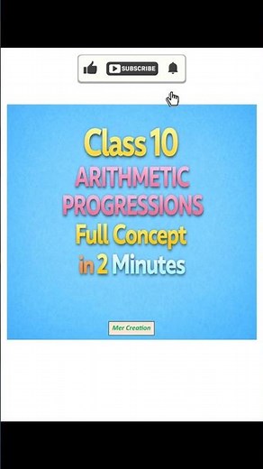 Class 10 Arithmetic Progressions (AP) | Full Concept in 2 Minutes | #maths #class10 #class10maths