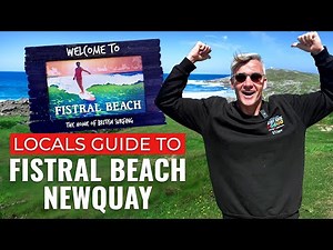 A Locals Guide To Fistral Beach, Newquay - Watch Before You Go!