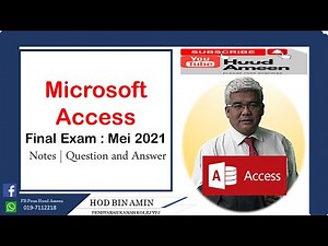 Microsoft Access Exam Final Question and Answer Easy Guide Mei 2021 Tutorial