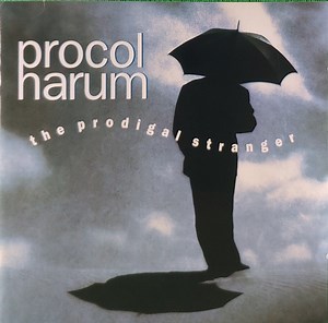 Procol Harum - The Prodigal Stranger