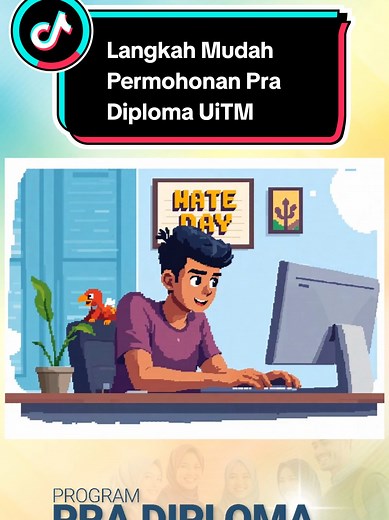 Permohonan Pra Diploma UiTM dalam 3 Langkah Mudah