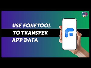 How to Use Fonetool to Transfer App Data