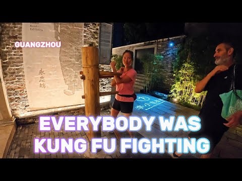 EVERYBODY WAS KUNG FU FIGHTING | GUANGZHOU EP. 5