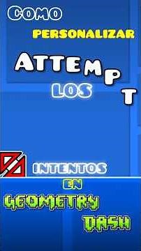 Here's how you can customize your attempts in GD 🔥!