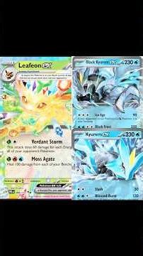 Leafeon EX & Kyurem EX deck