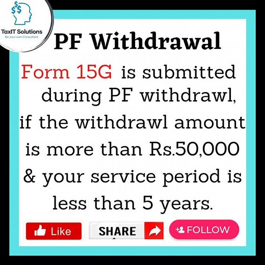 Want to withdraw PF? Understand what is FORM 15G. Is it mandatory? Who needs to file it.