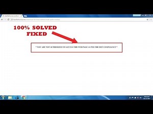 How to Fix "YOU ARE NOT AUTHORIZED TO ACCESS THIS WEB PAGE AS PER THE DOT COMPLIANCE"
