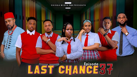LAST CHANCE EP37 LAST CHANCE EP37 | Chinga Media