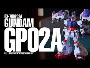 【GUNPLA】HGUC 1/144 GUNDAM GP02A BUILD