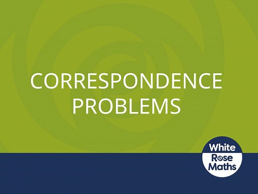 Y4 Spring Block 1 TS14 Correspondence problems