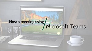 How to host a meeting using Microsoft Teams