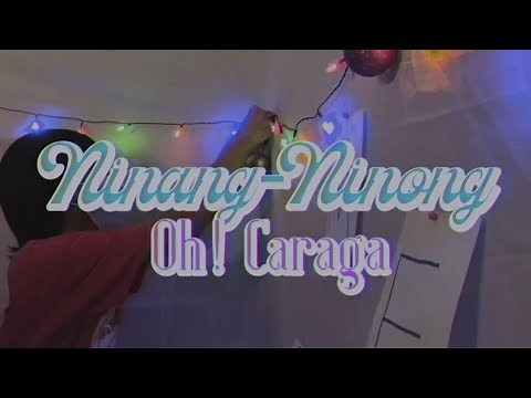Oh! Caraga - Ninang, Ninong (official lyric video)