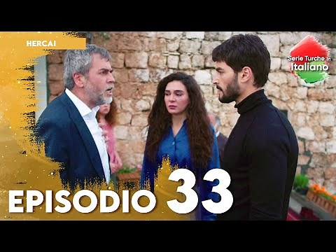 Hercai - Episodio 33