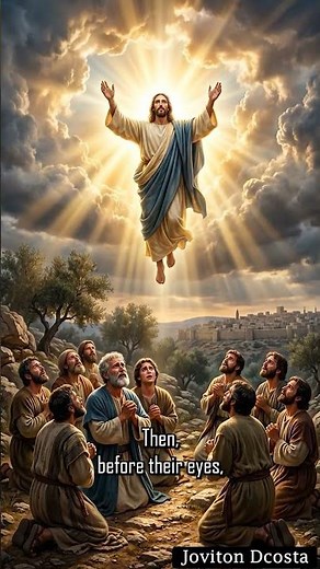 The Ascension of Jesus Christ