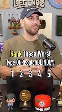 Ranking THE WORST Type Of People Blindly! #shorts #ranking #people #personality #late