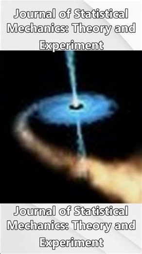 Journal of Statistical Mechanics: Theory and Experiment