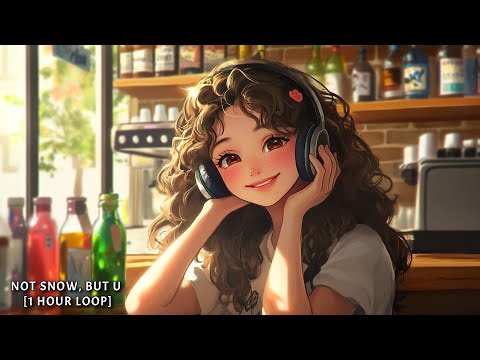 Not snow, but U [1 Hour Loop]