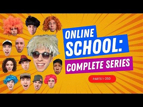 Online School: The Complete Series (Parts 1-250)
