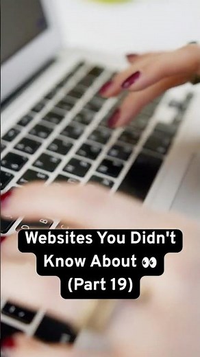 Websites You Didn't Know About 👀 | Part 19