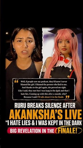 Ruru Breaks Silence After Akanksha Live 👀 Truth to Be Revealed in Finale | Splitsvilla Drama