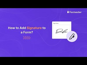 How to Add a Signature to a Form (Step by Step)