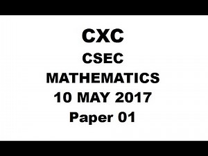MATHS#23 ~ CXC/CSEC MATHEMATICS MAY/JUNE 2017 PAPER 1