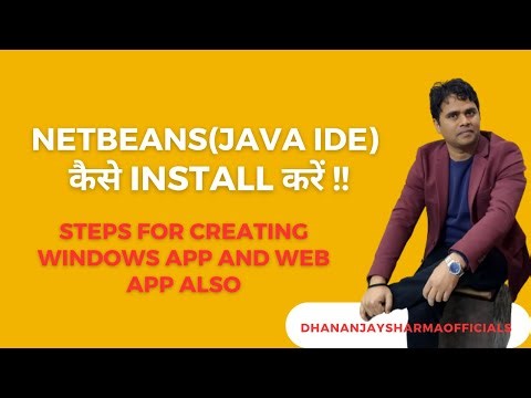 NetBeans(Java IDE) कैसे Install करें !! - Steps for creating windows app and web app also