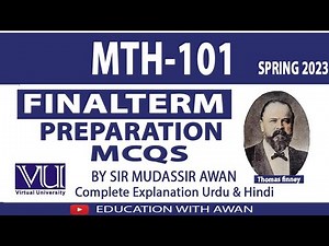 MTH 101 (P-1) Solved MCQS FTP Spring 23 VU