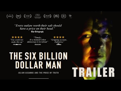 ‘THE SIX BILLION DOLLAR MAN’ (2025) Official Trailer | Julian Assange Documentary | UK Cinemas