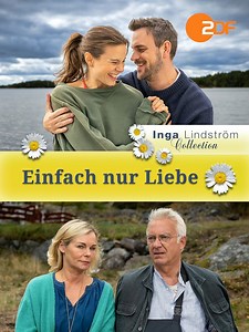 Inga Lindström - Einfach nur Liebe