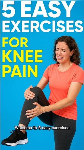 5 Easy Exercises for Knee Pain Relief | Simple & Safe at Home