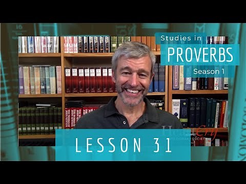 Studies in Proverbs | Chapter 2 | Lesson 4