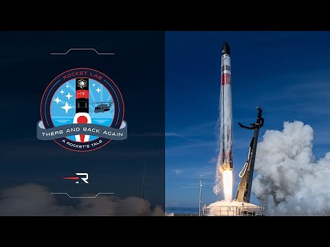 Rocket Lab - 'There And Back Again' Launch