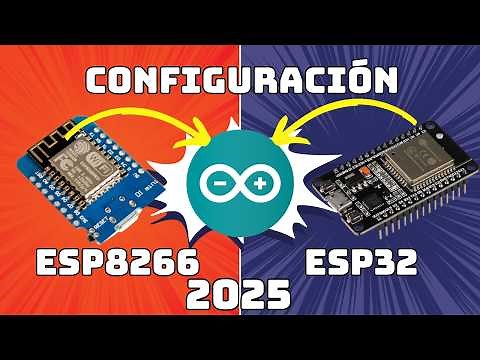 INSTALAR ESP32 y ESP8266 en Arduino IDE en 2025