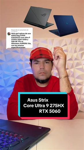 Respuesta a @ℰ𝓋ℯ𝓁𝓎𝓃𝓃𝓃 comparativa de laptops Gamer ¿cuál es mejor? Laptops Gamer Asus ROG strix vs Alienware core ultra 9 275hx y RTX 5060 #lasmejoreslaptops2026 #escogiendolamejorlaptop #coreultra9275hx #rtx5060 #recomendandolaptops