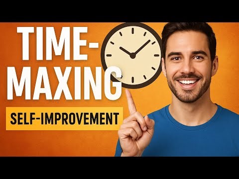 Timemaxxing |The ultimate self improvement guide