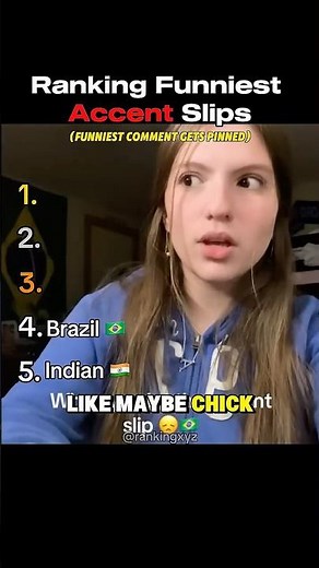 Funniest Accent Slips Ranking