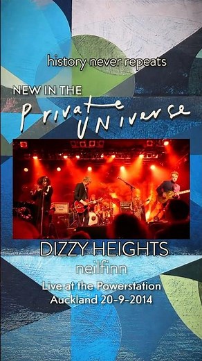 Neil Finn: Dizzy Heights at the Powerstation