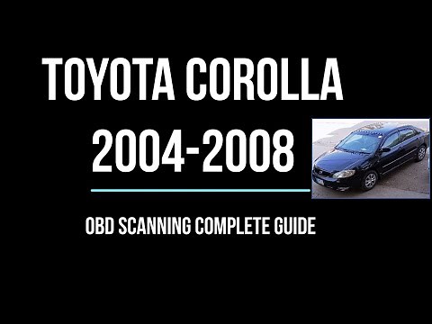 Toyota Corolla 2004-2008 OBD Scanning Step by Step Guide