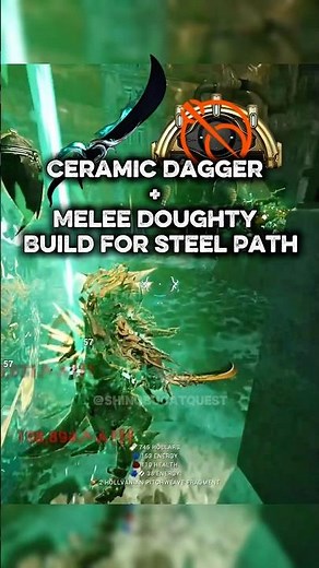 WARFRAME: CERAMIC DAGGER + MELEE DOUGHTY BUILD FOR STEEL PATH! #warframe #shots