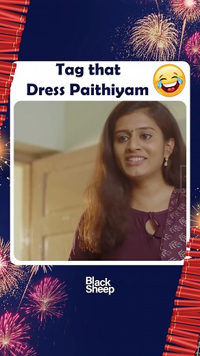 Tag That Dress paithiyam😂 . Watch all ' Random Videos ' now available on Blacksheep Youtube Channel . #diwali #costumes #schooldays #90s #blacksheep #bsvalue #reels . Sm Creative : @anbu_ak__ | Black Sheep