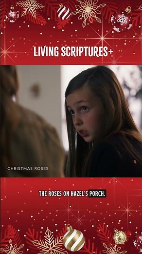 Christmas Roses | Teaser Trailer | Living Scriptures+